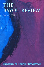 Spring 2015 Bayou Review Cover