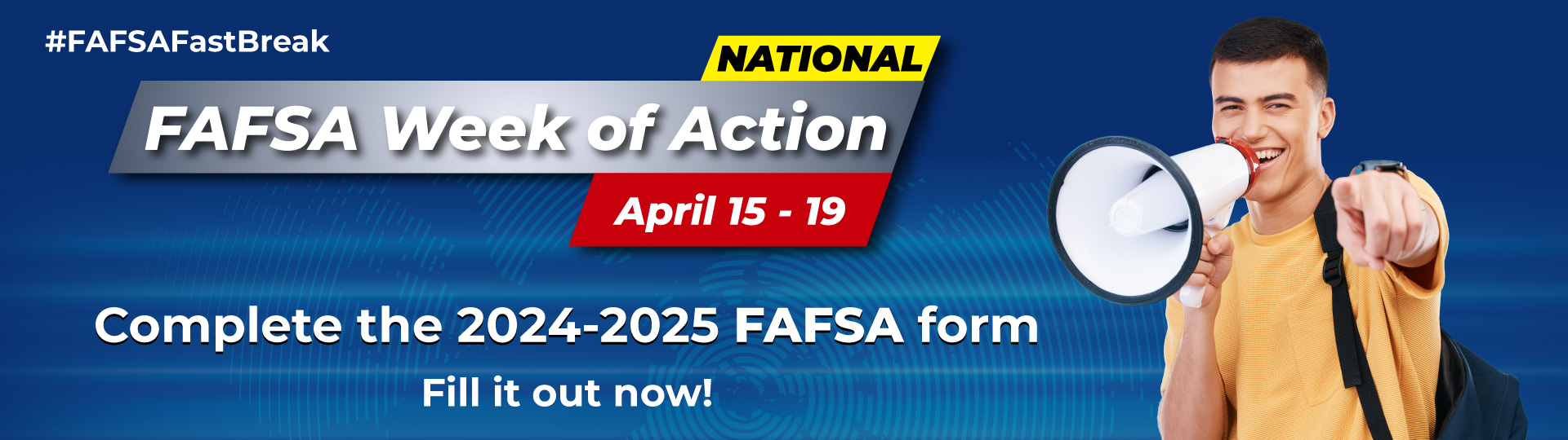 National FAFSA Week of Action
