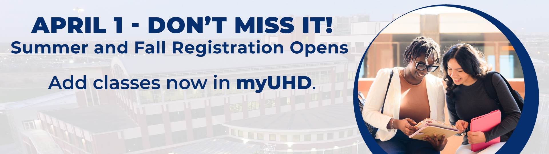 Summer and Fall 2026 Registration opens April 1