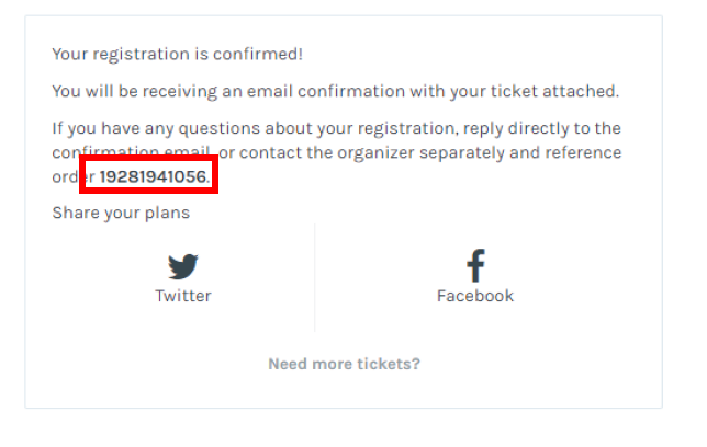 a screenshot of the confirmation number in your registration confirmation