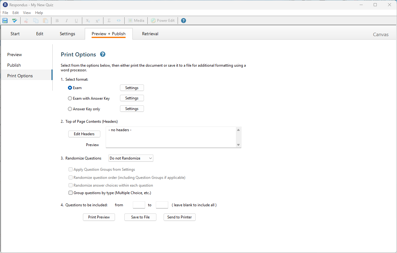 campus wide retrieve tab print options window