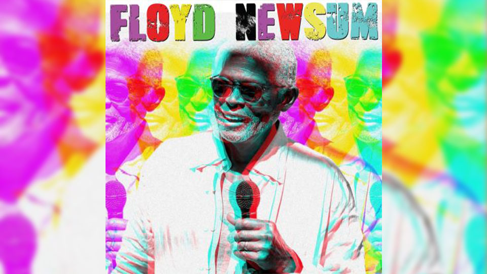 Floyd Newsum Digital Edit